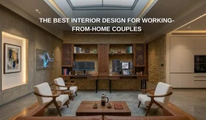 The Best Interior Design for Working-From-Home Couples